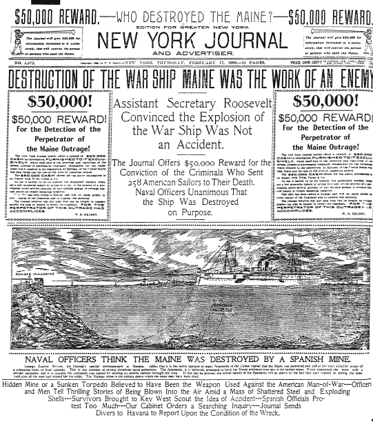New York Journal front page of February 17, 1898, declaring the destruction of the Maine was the work of an enemy and offering a $50,000 reward