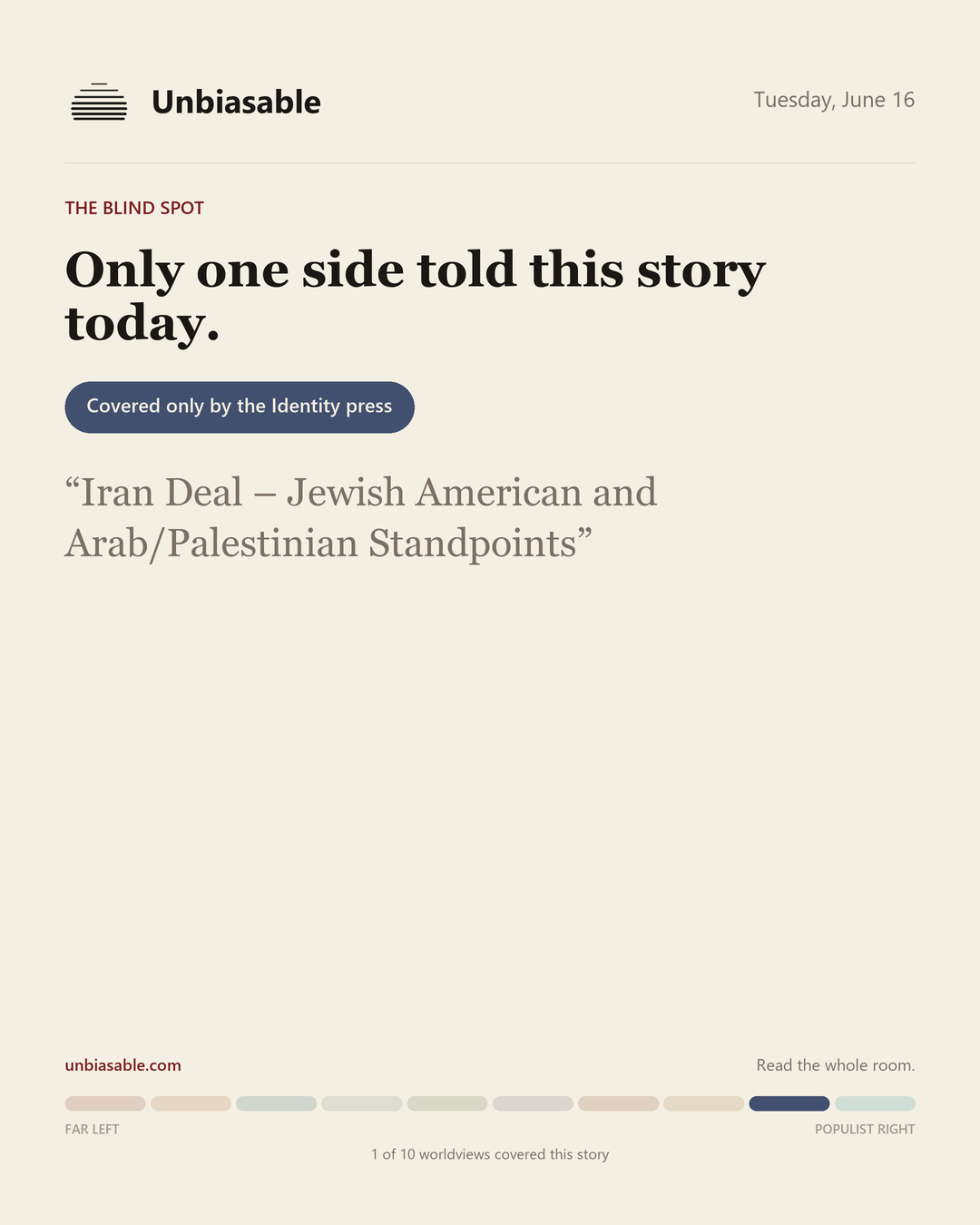 A story only the Identity press covered today: Iran Deal -- Jewish American and Arab/Palestinian Standpoints.