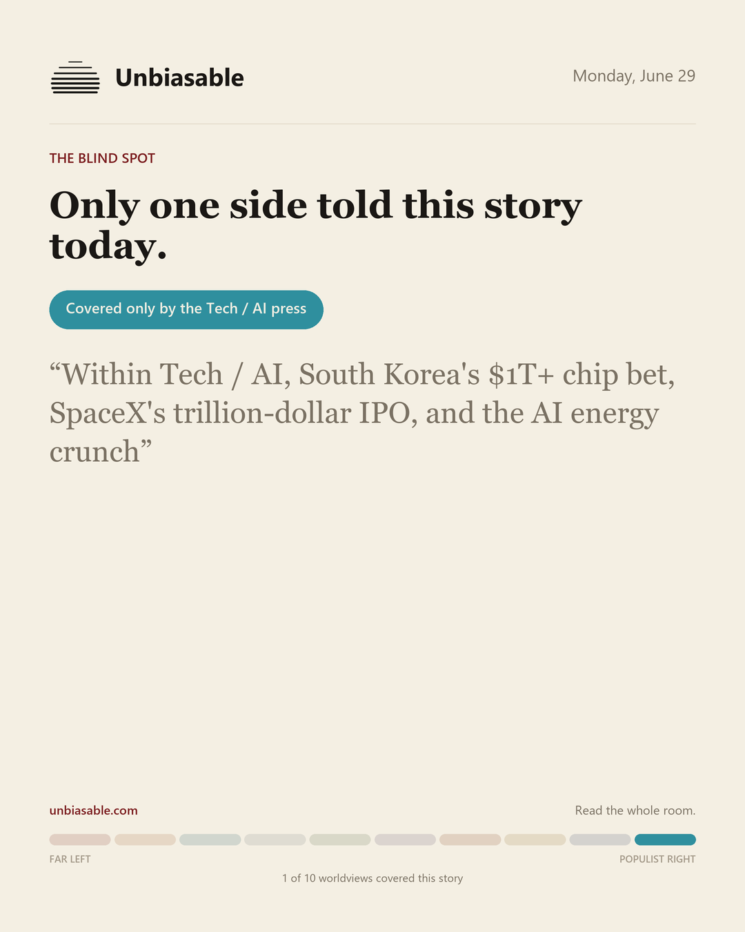 A story only the Tech / AI press covered today: Within Tech / AI, South Korea's $1T+ chip bet, SpaceX's trillion-dollar IPO, and the AI energy crunch.