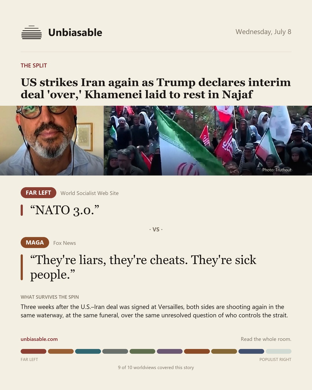 How the Far Left and MAGA press framed “US strikes Iran again as Trump declares interim deal 'over,' Khamenei laid to rest in Najaf”, in verbatim quotes.