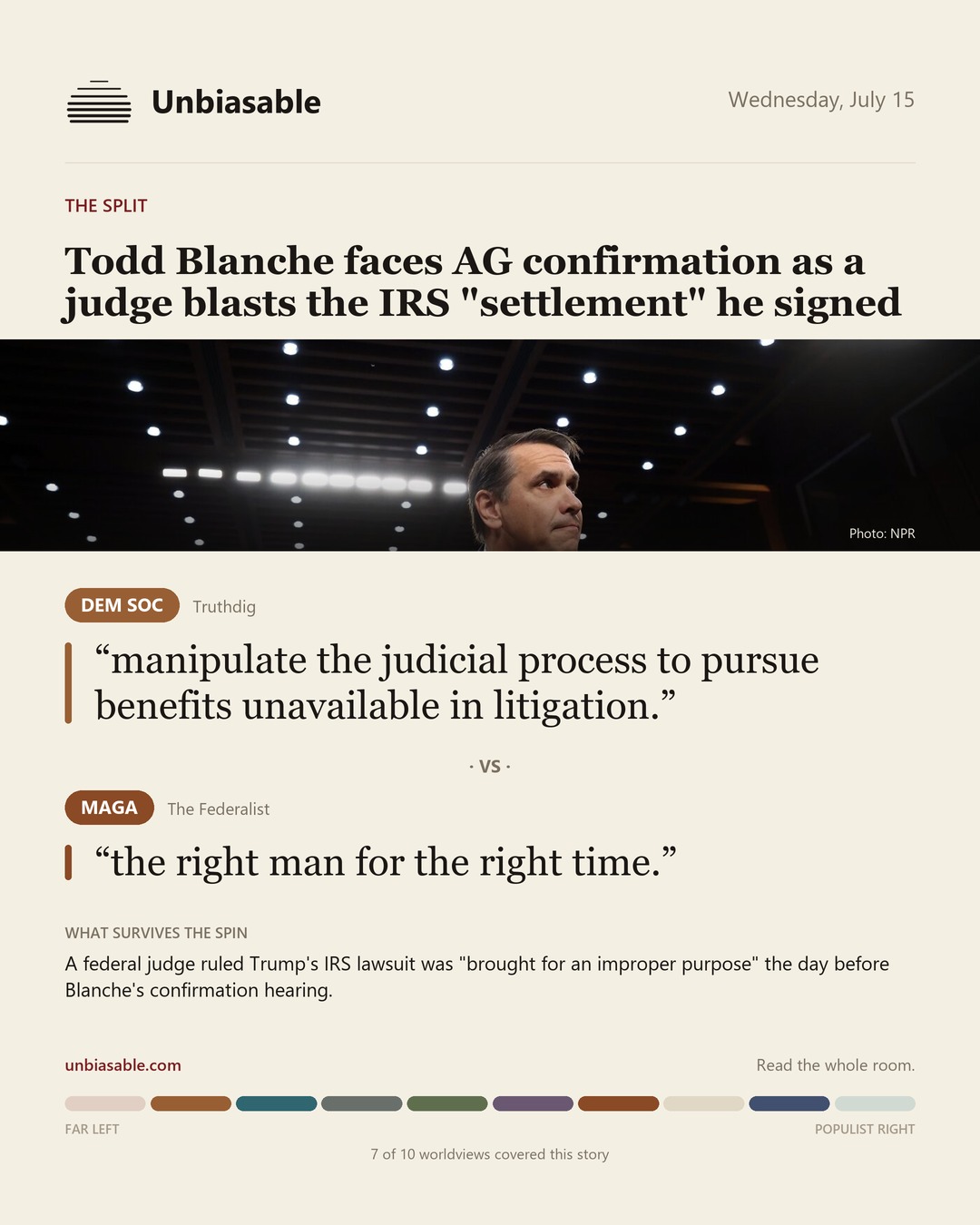 How the Dem Soc and MAGA press framed “Todd Blanche faces AG confirmation as a judge blasts the IRS "settlement" he signed”, in verbatim quotes.