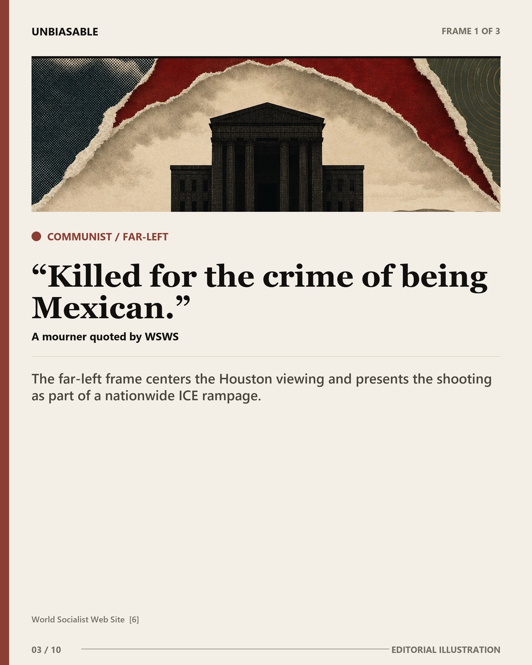 Communist / Far-Left frame: Killed for the crime of being Mexican. The far-left frame centers the Houston viewing and presents the shooting as part of a nationwide ICE rampage.