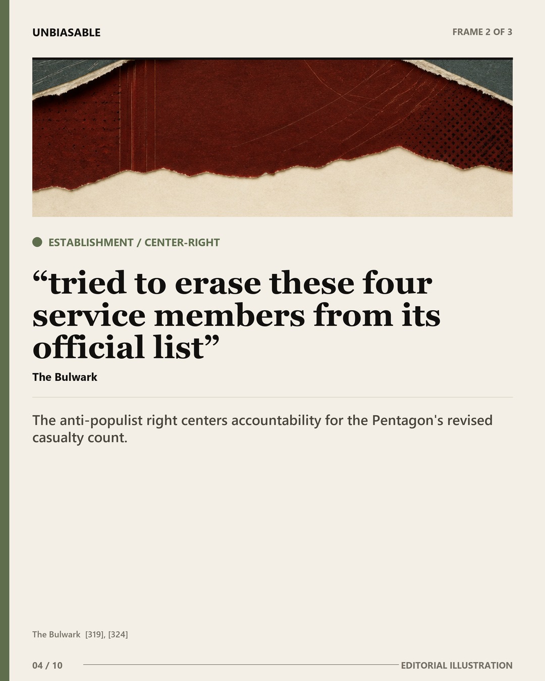 Establishment / Center-Right frame: tried to erase these four service members from its official list The anti-populist right centers accountability for the Pentagon's revised casualty count.