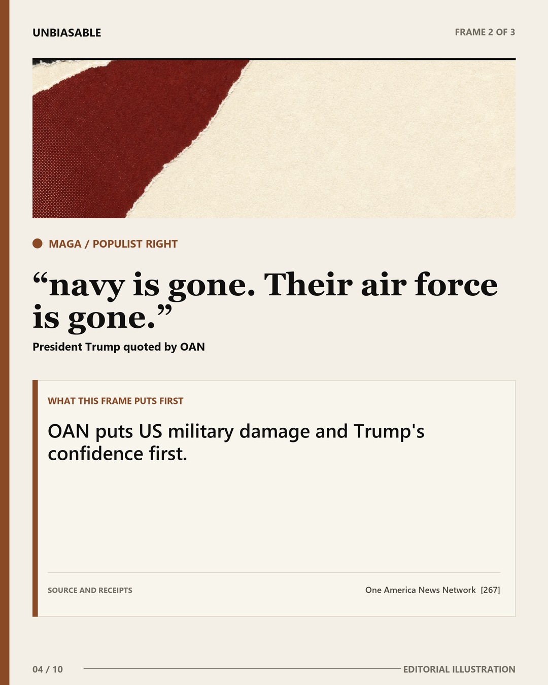 MAGA / Populist Right frame: navy is gone. Their air force is gone. OAN puts US military damage and Trump's confidence first.