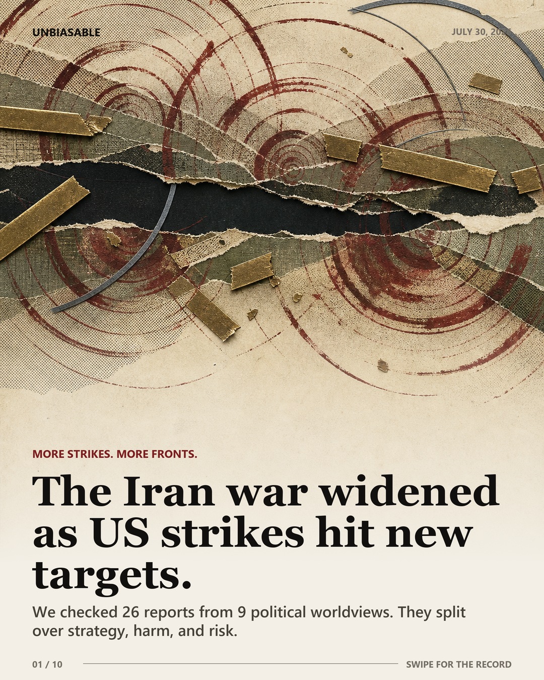 Editorial case-file cover: The Iran war widened as US strikes hit new targets.