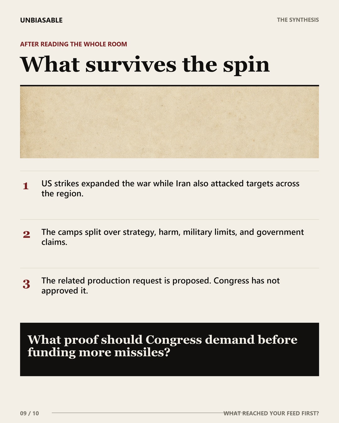 What survives the spin: US strikes expanded the war while Iran also attacked targets across the region.; The camps split over strategy, harm, military limits, and government claims.; The related production request is proposed. Congress has not approved it.