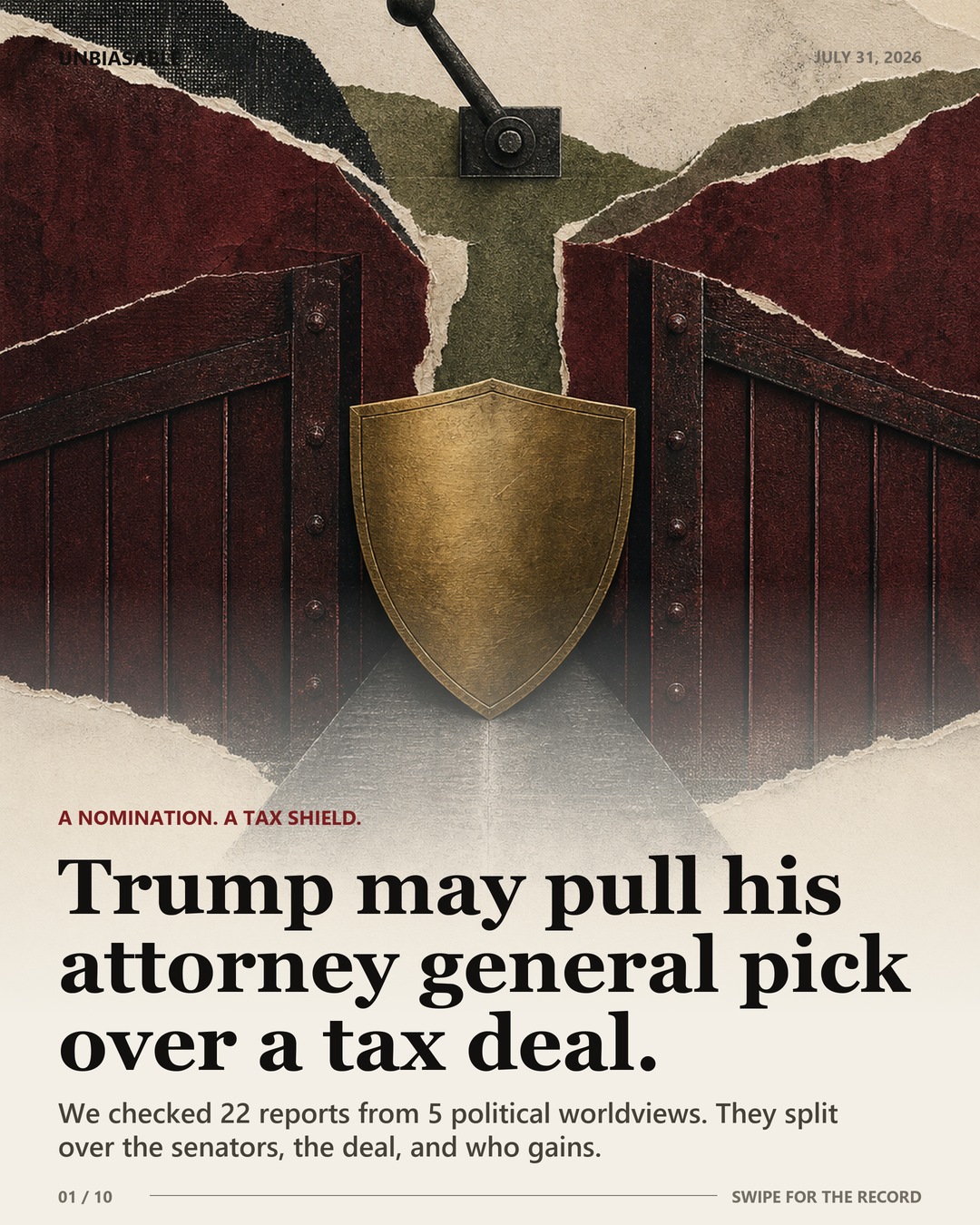 Editorial case-file cover: Trump may pull his attorney general pick over a tax deal.