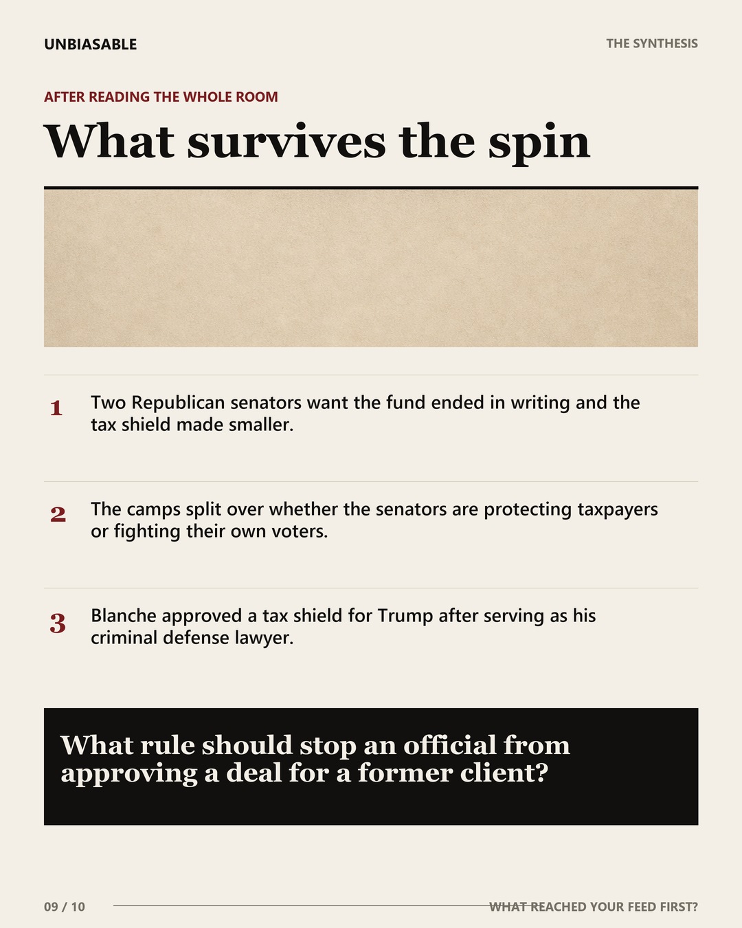 What survives the spin: Two Republican senators want the fund ended in writing and the tax shield made smaller.; The camps split over whether the senators are protecting taxpayers or fighting their own voters.; Blanche approved a tax shield for Trump after serving as his criminal defense lawyer.